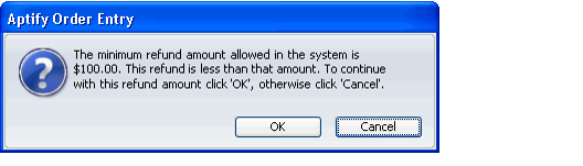 Minimum Refund Warning Message